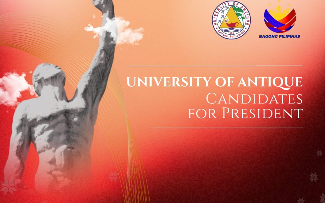 Shaping the Future: Meet the University of Antique Presidential Candidates